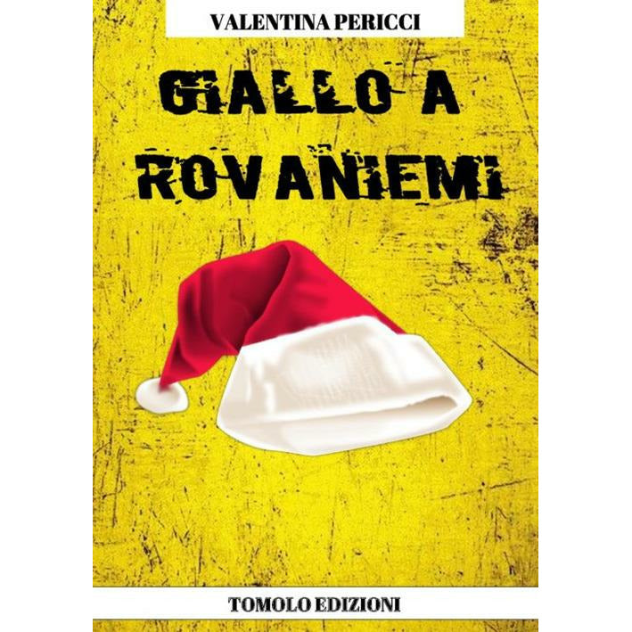 "Giallo a Rovaniemi" di Valentina Pericci (Italian Edition)