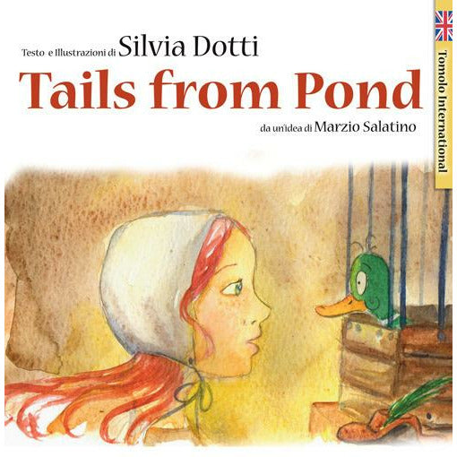 "Tails from pond" di Silvia Dotti (English Edition)