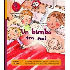 "Un bimbo tra noi" di Regina Masaracchia e Ute Taschner (Italian Edition)