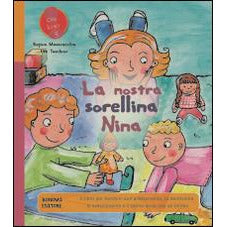 "La nostra sorellina Nina" di Regina Masaracchia e Ute Taschner (Italian Edition)
