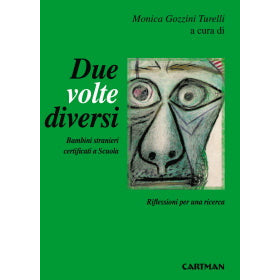 "Due volte diversi" di Monica Gozzini Turelli (Italian Edition)