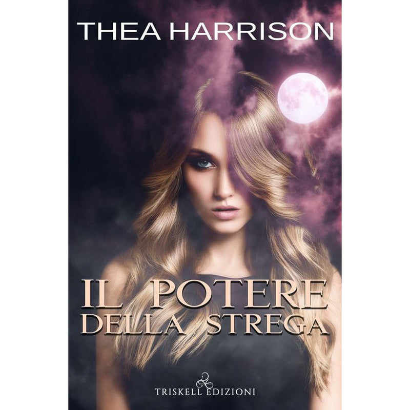 "Il potere della strega" di Thea Harrison (Italian Edition)