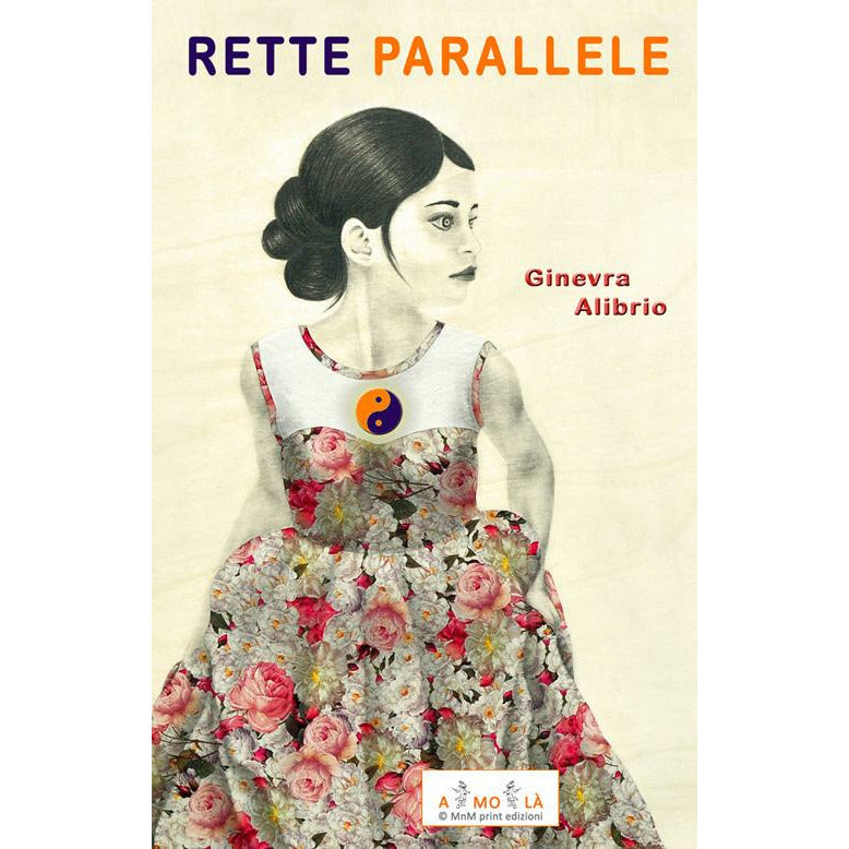 "Rette parallele" di Ginevra Alibrio (Italian Edition)