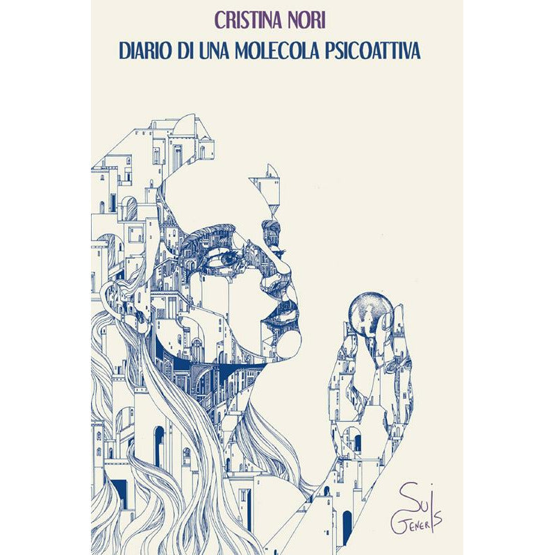 "Diario di una molecola psicoattiva" di Cristina Nori (Language Edition)