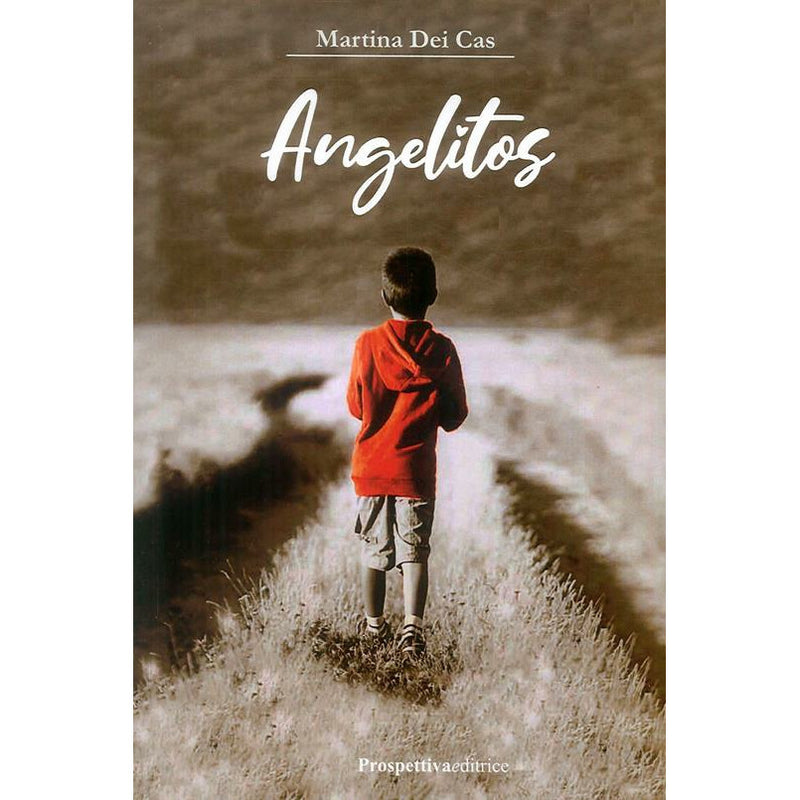 "Angelitos" di Martina dei Cas (Italian Edition)