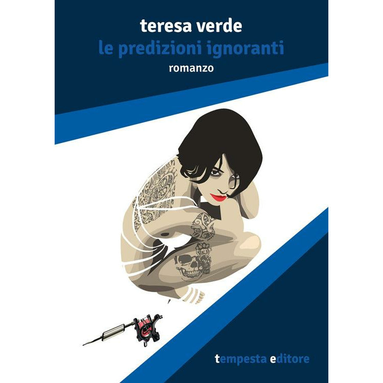 "Le predizioni ignoranti" di Teresa Verde (Italian Edition)