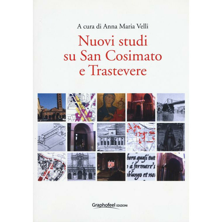 "Nuovi studi su San Cosimato e Trastevere" di Anna Maria Velli (Italian Edition)