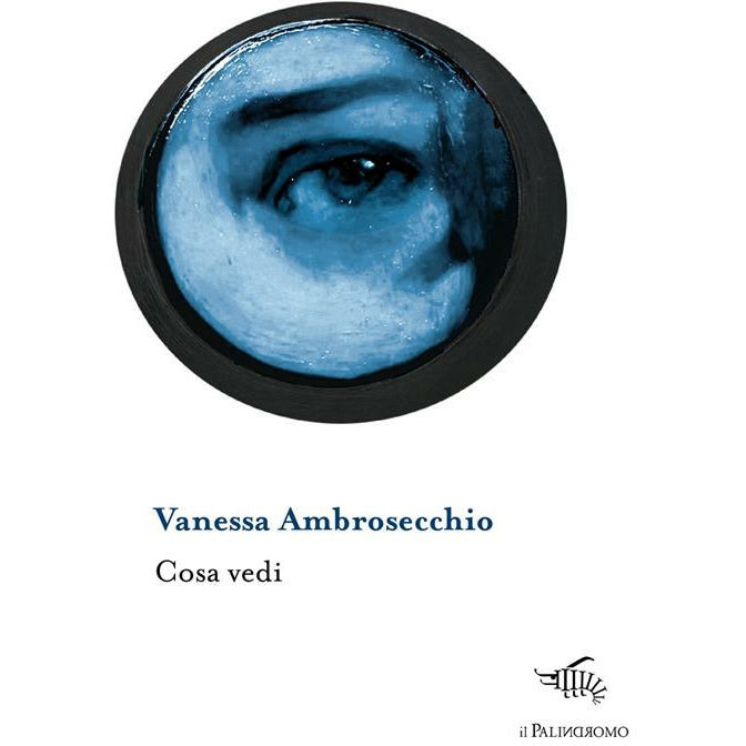 "Cosa vedi" di Vanessa Ambrosicchio (Italian Edition)