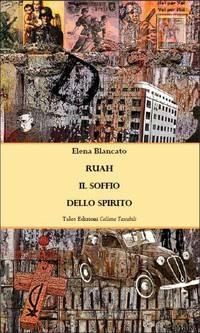 "Ruah. Il soffio dello spirito" di Elena Blancato (Italian Edition)