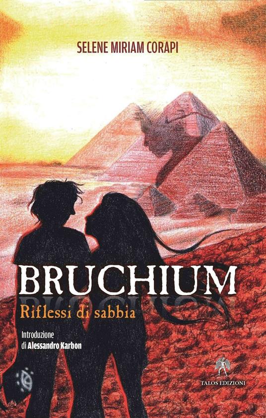 "Bruchium. Riflessi di sabbia" di Selene Miriam Corapi (Italian Edition)