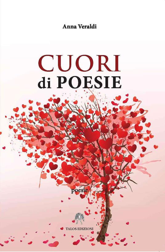 "Cuori di poesie" di Anna Veraldi (Italian Edition)