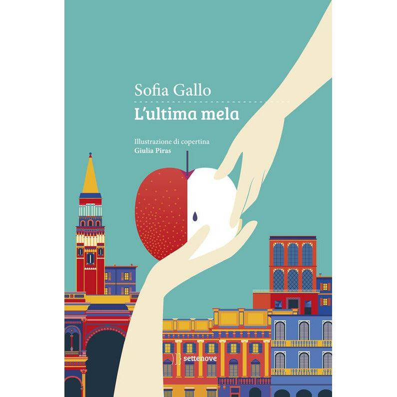 "L’ultima mela" di Sofia Anna Gallo (Italian Edition)