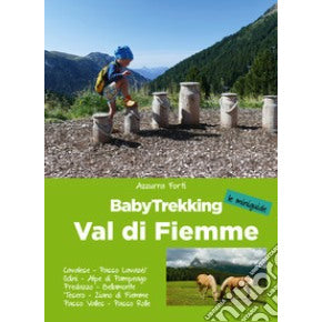"BabyTrekking. Val di Fiemme" di Azzurra Forti (Italian Edition)