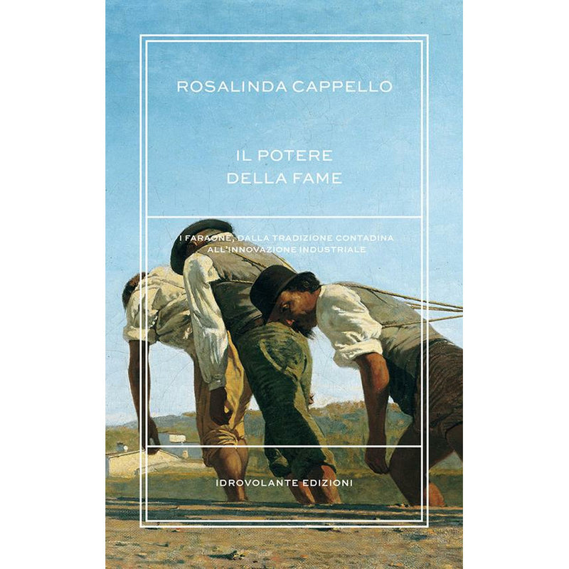 "Il potere della fame" di Rosalinda Cappello (Italian Edition)