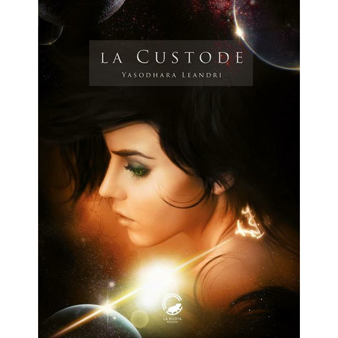 "La custode" di Yasodhara Leandri (Italian Edition)