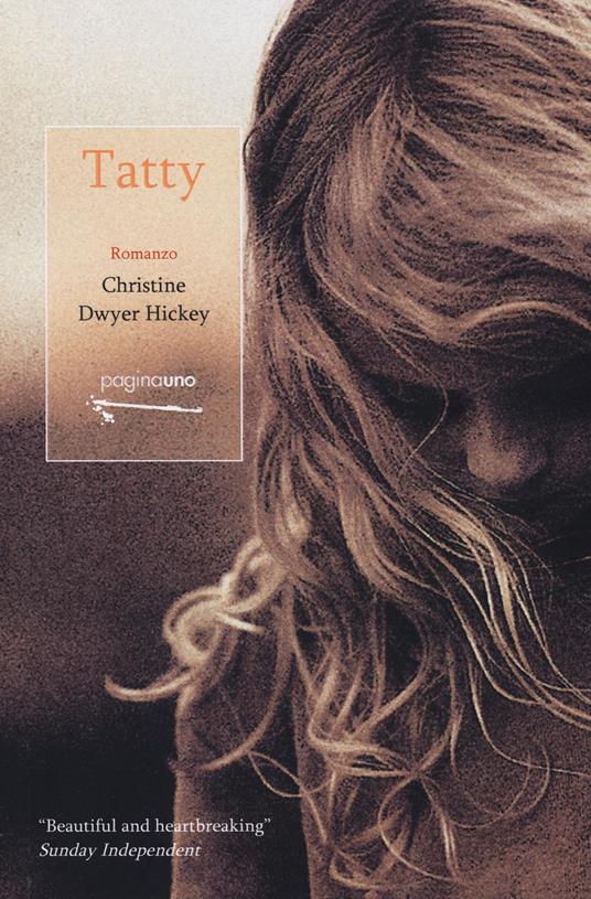 "Tatty" di Christine Dwyer Hickey (Italian Edition)