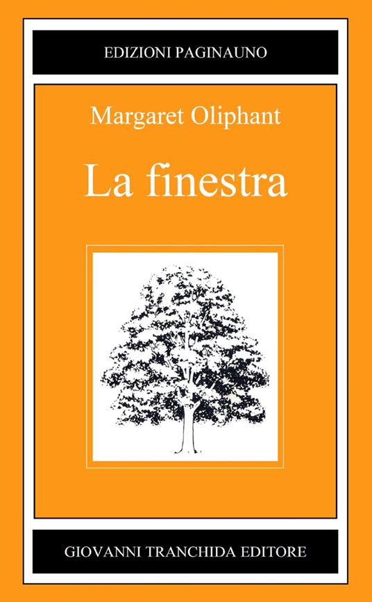 "La finestra" di Margaret Oliphant (Italian Edition)