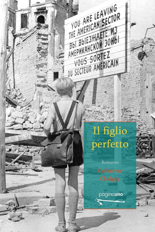 "Il figlio perfetto" di Catherine Chidgey (Italian Edition)