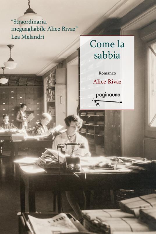"Come la sabbia" di Alice Rivaz (Italian Edition)