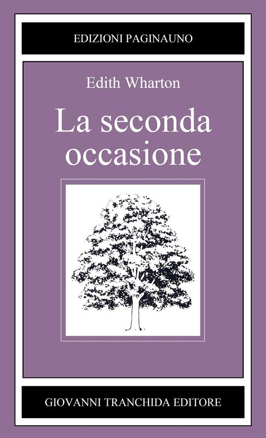 "La seconda occasione" di Edith Wharton (Italian Edition)