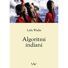 "Algoritmi indiani" di Laila Wadia (Italian Edition)