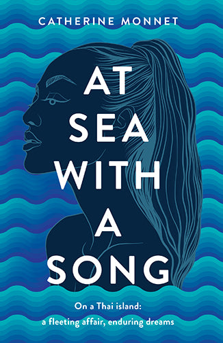 "At Sea with a Song" by Catherine Monnet (English Edition)