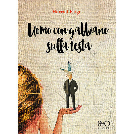 "Uomo con Gabbiano sulla Testa" di Harriet Paige