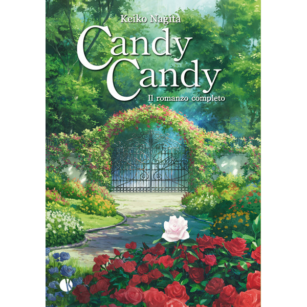"Candy Candy Il romanzo completo" di Keiko Nagita (Italian Edition)