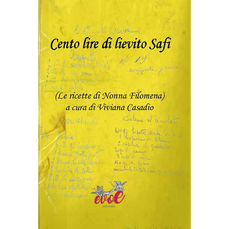 "Cento lire di lievito Safi" di Filomena Iavazzo (Italian Edition)