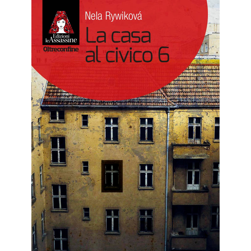 "La casa al civico 6" di Nela Rywikowa (Italian Edition)