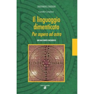"Il linguaggio dimenticato" di Camilla Camplani (Italian Edition)