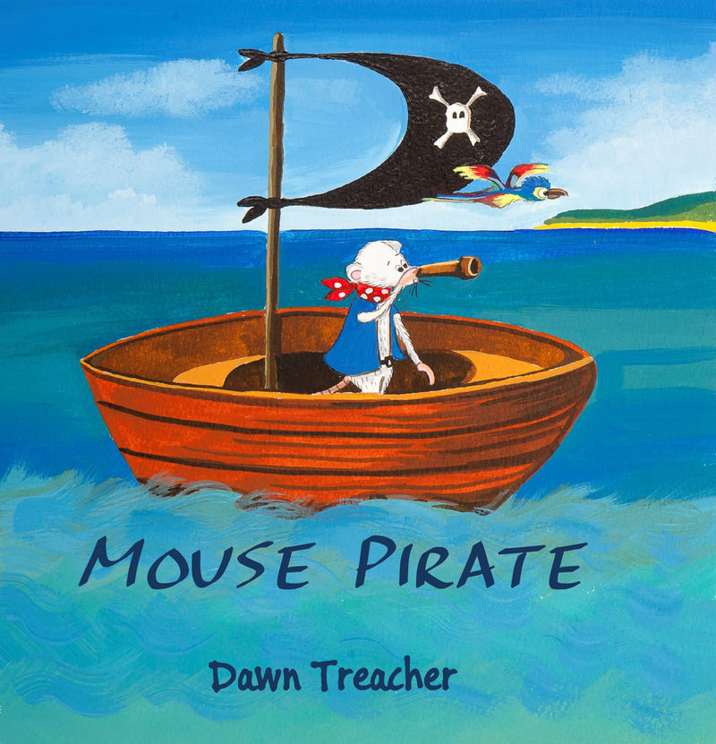 "Mouse Pirate" by Dawn Treacher (English Edition)