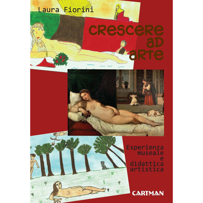 "Crescere ad arte" di Laura Fiorini (Italian Edition)