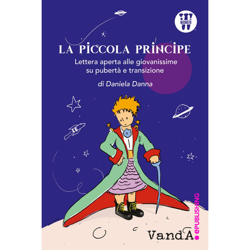 "La piccola principe" di Daniela Danna (Italian Edition)
