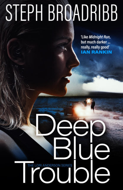 "Deep Blue Trouble" by Steph Broadribb (English Edition)