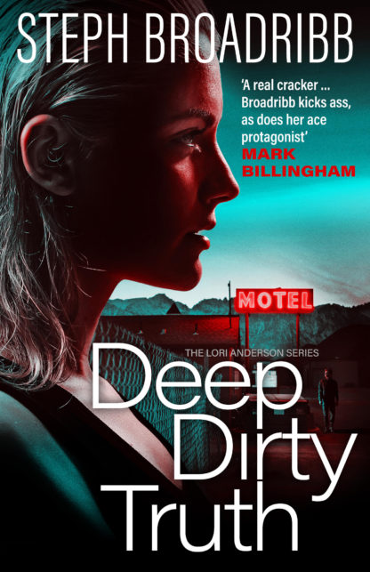"Deep Dirty Truth" by Steph Broadribb (English Edition)