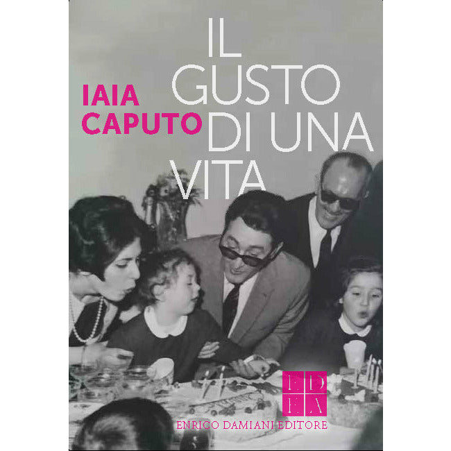 "Il Gusto di una Vita" di Iaia Caputo (Italian Edition)