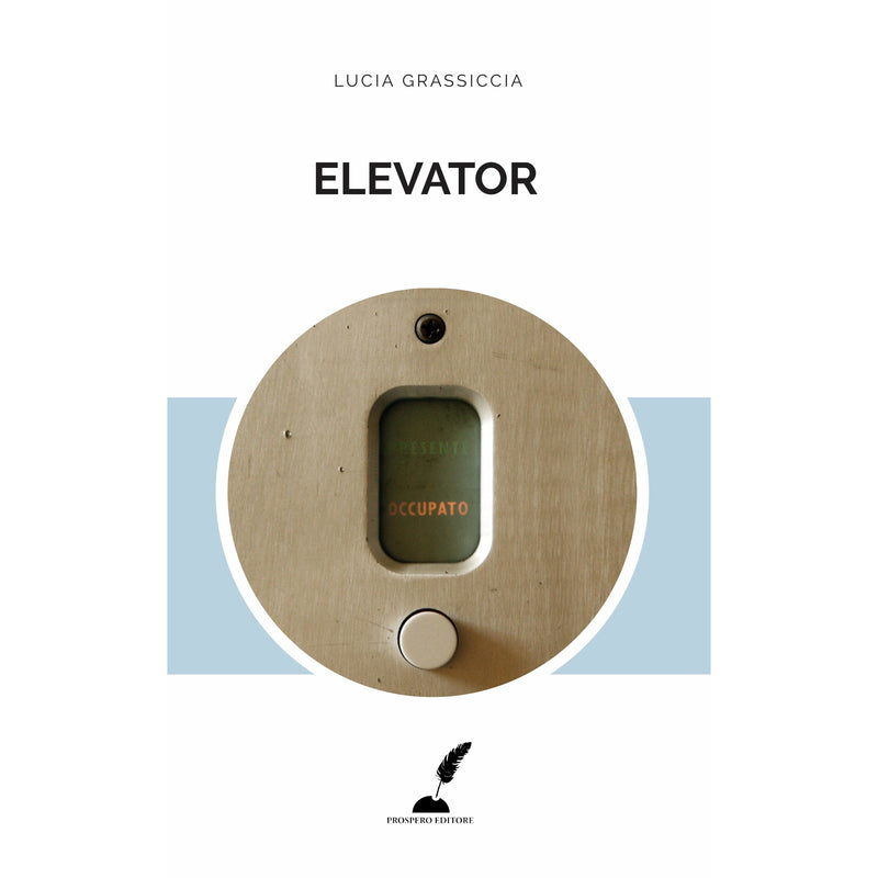 "Elevator" di Lucia Grassiccia (Italian Edition)
