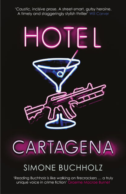"Hotel Cartagena" by Simone Buchholz (English Edition)