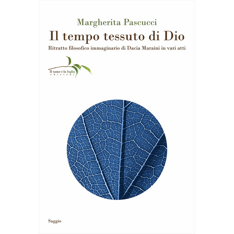 "Il tempo tessuto di Dio" di Margherita Pascucci (Italian Edition)