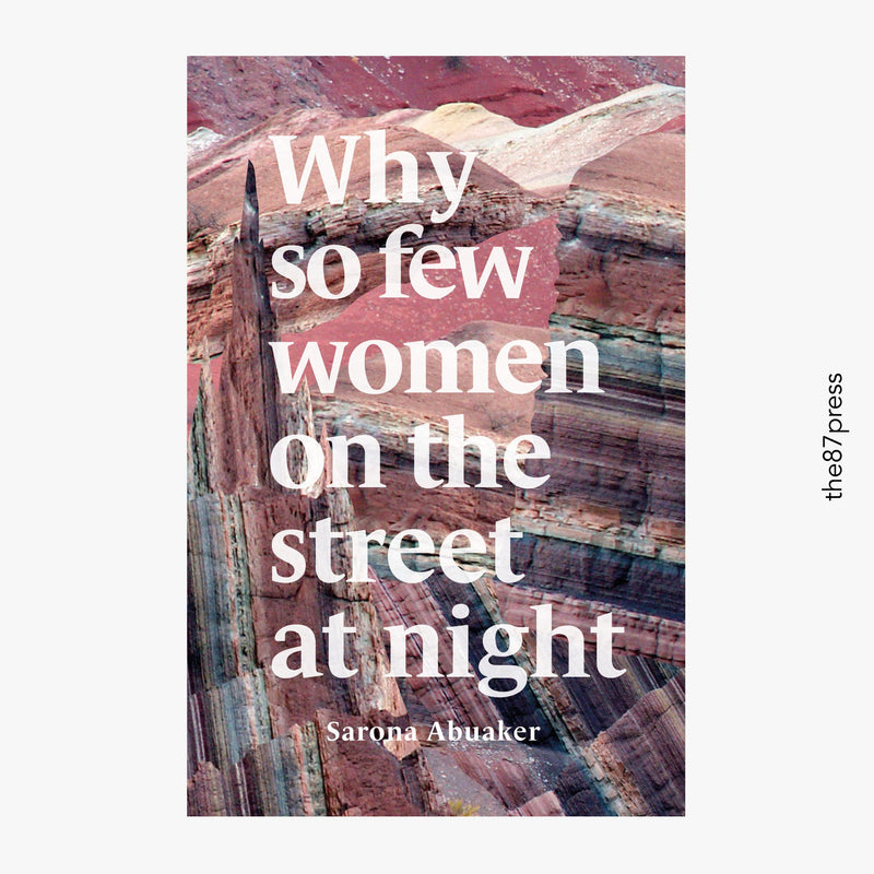 "Why so few women on the street at night" by Sarona Abuaker (English Edition)
