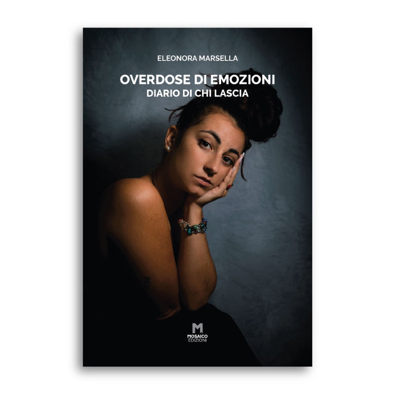 "Overdose Di Emozioni" di Eleonora Marsella (Italian Edition)