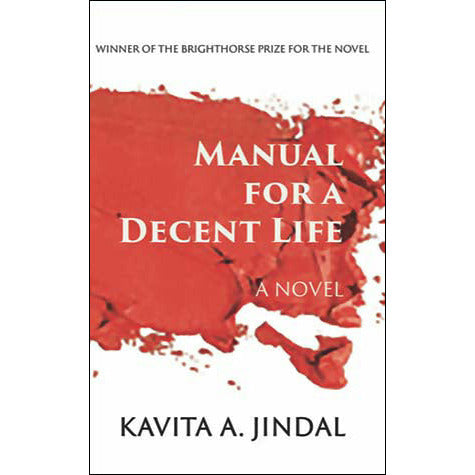 "Manual for a Decent Life" by Kavita A. Jindal (English Edition)