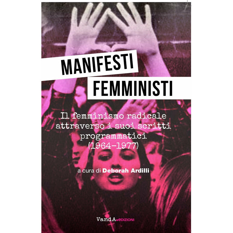 "Manifesti femministi" di Deborah Ardilli (Italian Edition)