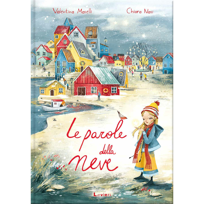"Le parole della neve" di Chiara Nasi e Valentina Maselli (Italian Edition)