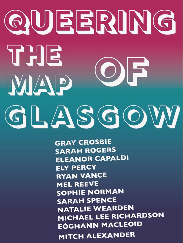 "Queering the Map of Glasgow" by VVAA (English Edition)