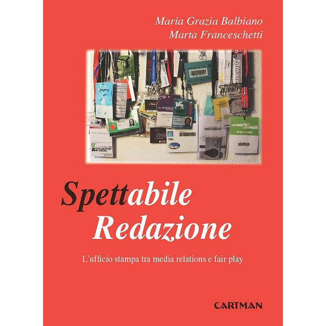 "Spettabile Redazione" di Maria Grazia Balbiano e Marta Franceschetti (Italian Edition)