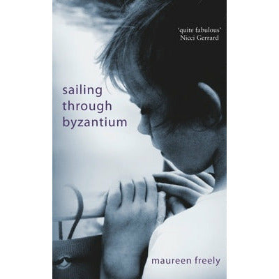 "Sailing Through Byzantium" by Maureen Freely (English Edition)