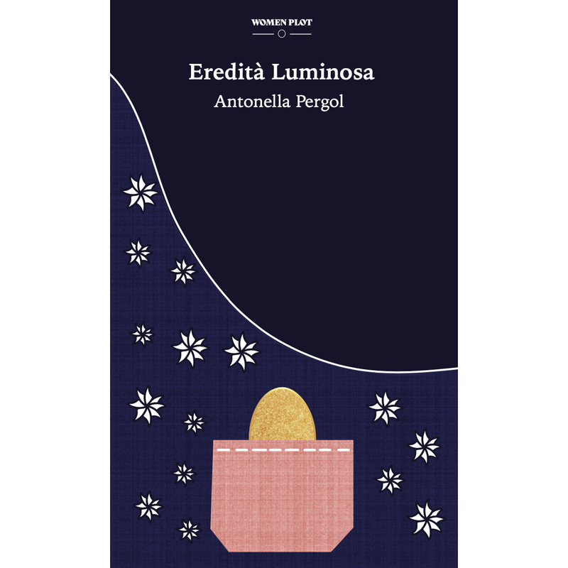 "Eredità Luminosa" di Antonella Pergol (Italian Edition)