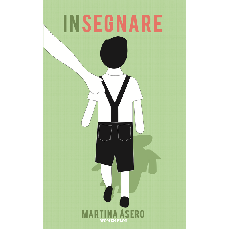 "Insegnare" di Martina Ásero (Italian Edition)